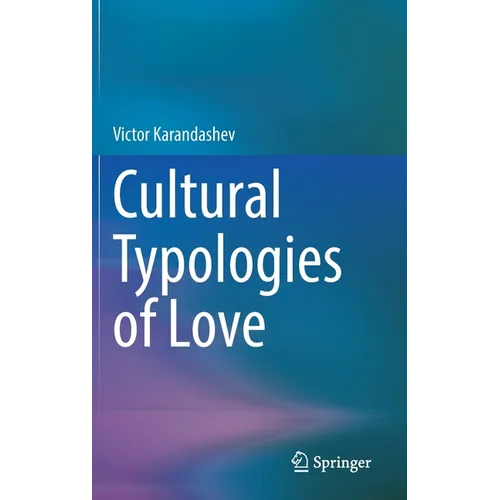 Cultural Typologies of Love - Hardcover