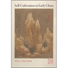 Self-Cultivation in Early China - Paperback