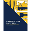 Construction Daily Log: Maintenance Site, Management Record Contractor Book, Project Report, Home Or Office Building, Jobsite Equipment Logbook, Work - Paperback