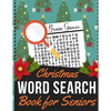 Christmas Word Search Book for Seniors: Holiday themed word search puzzle book Puzzle Gift for Word Puzzle Lover Brain Exercise Game - Paperback