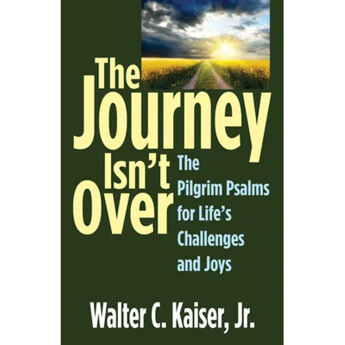 The Journey Isn't Over - Hardcover