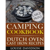 Camping Cookbook: Dutch Oven Recipes - Large Print Edition - Paperback