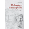 Philosophers in the Republic: Plato's Two Paradigms - Paperback