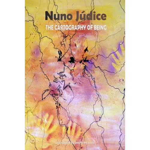 The Cartography of Being: Selected Poems 1967 - 2005 - Paperback