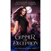 Glimmer of Deception: An Urban Fantasy Novel - Hardcover