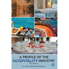A Profile of the Hospitality Industry, Second Edition - Paperback