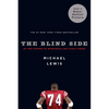 The Blind Side: Evolution of a Game - Paperback