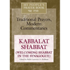 My People's Prayer Book Vol 8: Kabbalat Shabbat (Welcoming Shabbat in the Synagogue) - Hardcover