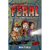 Welcome to Feral - Hardcover