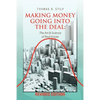 Making Money Going into the Deal: The Art & Science of Real Estate - Paperback