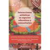 Interacciones artísticas en espacios educativos - Paperback