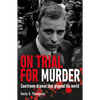 On Trial for Murder - Paperback