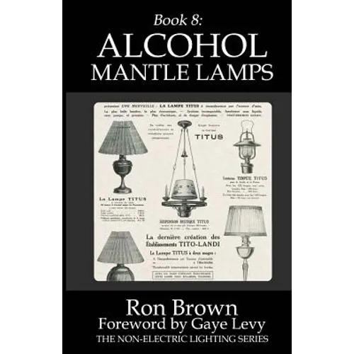 Book 8: Alcohol Mantle Lamps - Paperback