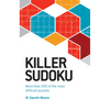 Killer Sudoku: More Than 200 of the Most Difficult Puzzles - Paperback