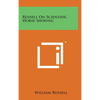 Russell on Scientific Horse Shoeing - Hardcover