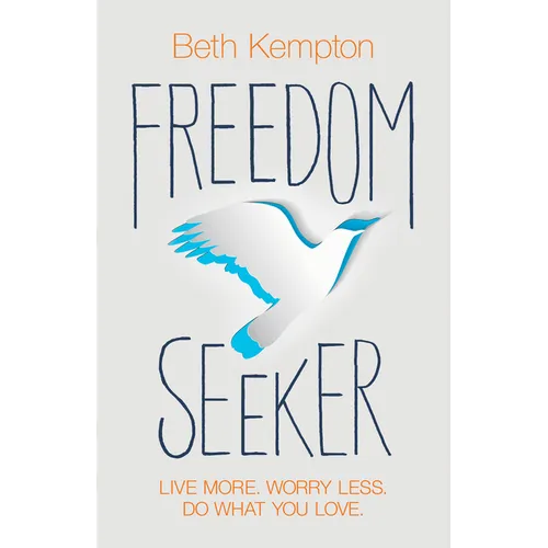 Freedom Seeker - Paperback
