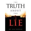 The Truth about the Lie - Paperback