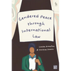 Gendered Peace Through International Law - Hardcover