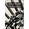 Tilt a World: Certainty Lacks Imagination - Paperback