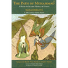 The Path of Muhammad: A Book on Islamic Morals & Ethics by Imam Birgivi - Paperback