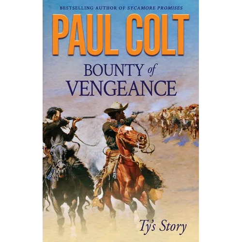 Bounty of Vengeance: Ty's Story - Paperback