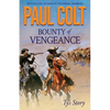 Bounty of Vengeance: Ty's Story - Paperback