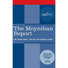 Moynihan Report: The Negro Family: The Case for National Action - Hardcover
