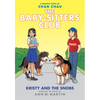 Kristy and the Snobs: A Graphic Novel (the Baby-Sitters Club #10) - Hardcover