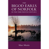 The Bigod Earls of Norfolk in the Thirteenth Century - Hardcover