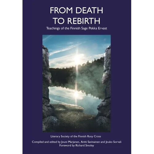 From Death to Rebirth: Teachings of the Finnish Sage Pekka Ervast - Paperback