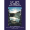 From Death to Rebirth: Teachings of the Finnish Sage Pekka Ervast - Paperback