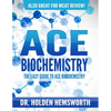 Ace Biochemistry!: The EASY Guide to Ace Biochemistry - Paperback