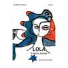 LOLA A Hero's Journey - Hardcover