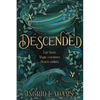 Descended: For some, the veil between realms is stretched thin... (Coming-of-Age Fantasy) - Paperback