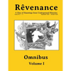 Rêvenance Omnibus, Vol. I: A Zine of Hauntings from Underground Histories - Paperback