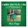 Funny Australian Letterboxes: An amusing snapshot of unusual Australian letterboxes, comically captioned. Showcasing the weird, the wonderful and th - Paperback