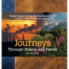 Journeys Through Prairie and Forest-Vol 5-Babylon Falls, Eden Restored - Hardcover