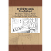 How to Help Your Child Do a Science Fair Project: A Beginners Guide for Parents or Guardians of Children in the Elementary Through Middle Grades - Paperback