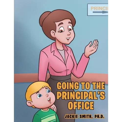 Going to the Principal's Office - Paperback