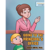 Going to the Principal's Office - Paperback