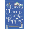 The Curious Charms of Arthur Pepper - Paperback
