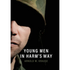 Young Men in Harm's Way - Hardcover