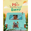 The Move: Slouching Towards Bakau - Paperback