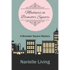 Madness in Brewster Square: A Brewster Square Mystery - Paperback