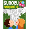 Sudoku for kids ages 4-8: 200 Sudoku Puzzles for Childen 4 to 12 with Solutions - Increase Memory and Logic - Paperback