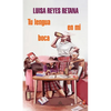 Tu Lengua En Mi Boca / Your Tongue in My Mouth - Paperback