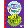 Squeaky Clean Super Funny School Jokes for Kidz: (Things to Do at Home, Learn to Read, Jokes & Riddles for Kids) - Paperback