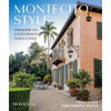 Montecito Style: Paradise on California's Gold Coast - Hardcover