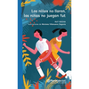 Los Niños No Lloran, Las Niñas No Juegan Fut - Paperback