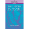 The Seven Purposes: An Experience in Psychic Phenomena - Paperback